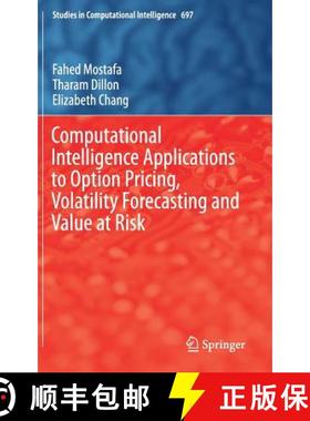 【3-4周达】Computational Intelligence Applications to Option Pricing, Volatility Forecasting and Valu... [9783319516660]