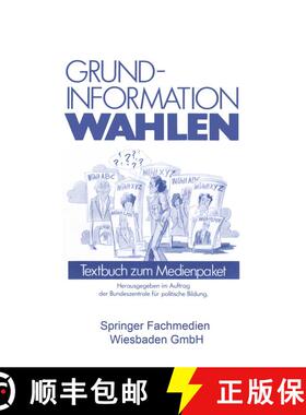【3-4周达】Grundinformation Wahlen: Textbuch zum Medienpaket [9783322954862]