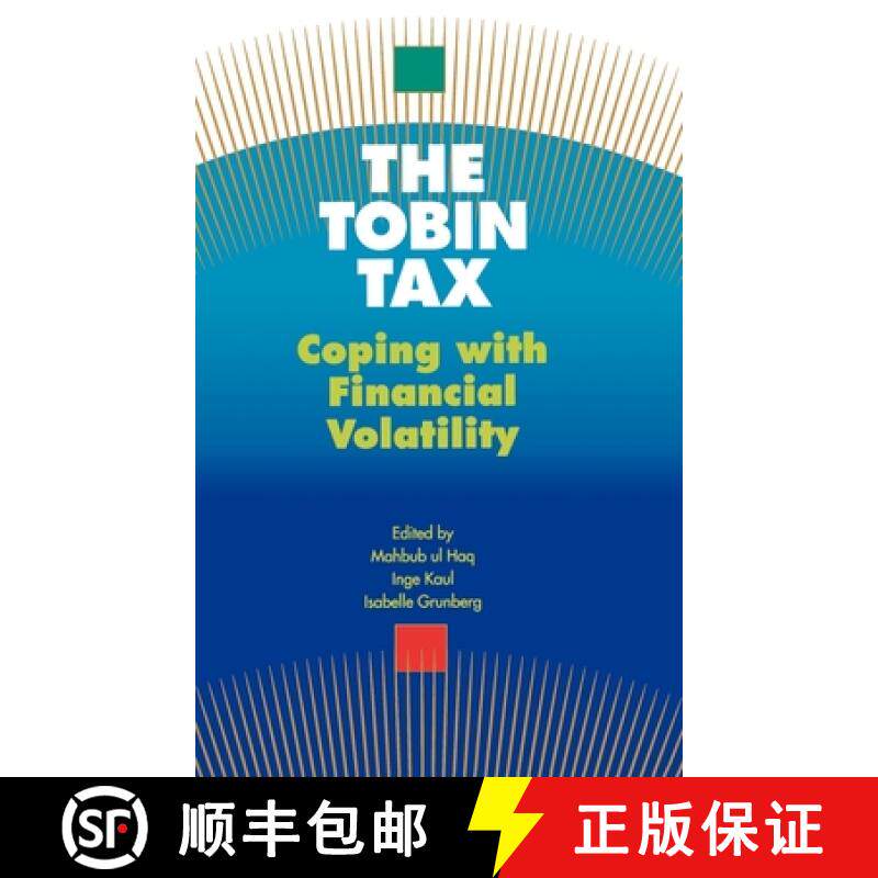 【3-4周达】The Tobin Tax: Coping with Financial Volatility [9780195111804]