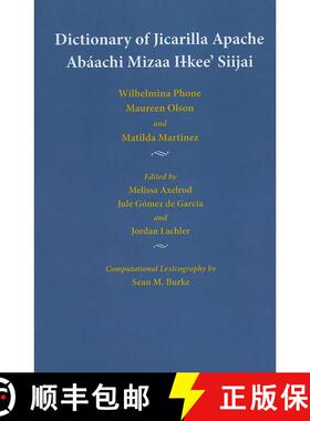【3-4周达】Dictionary of Jicarilla Apache – Abaachi Mizaa Ilkee` Siijai [9780826340788]