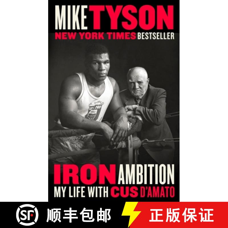 【3-4周达】Iron Ambition: My Life with Cus d'Amato [9780525533634]