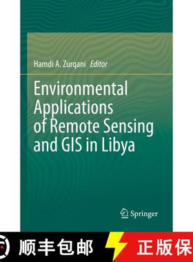 【3-4周达】Environmental Applications of Remote Sensing and GIS in Libya [9783030978129]