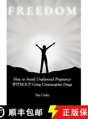 【3-4周达】How to Avoid Unplanned Pregnancy WITHOUT Using Contraceptive Drugs [9780244141912]