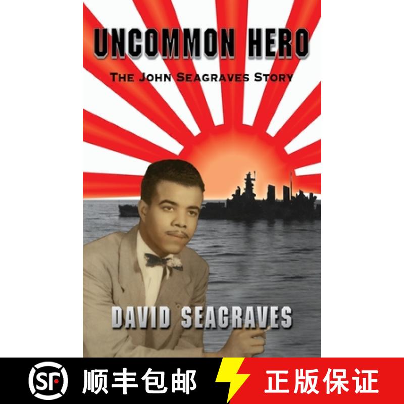 【3-4周达】Uncommon Hero: The John Seagraves Story [9780985055509]