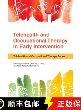 【3-4周达】Telehealth and Occupational Therapy in Early Intervention [9781569006269]