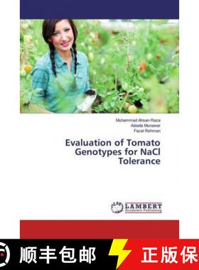 预订 Evaluation of Tomato Genotypes for NaCl Tolerance [9783330318922]