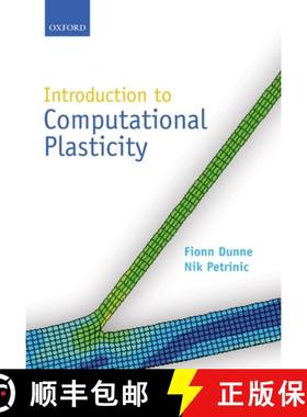 【3-4周达】Introduction to Computational Plasticity [9780198568261]