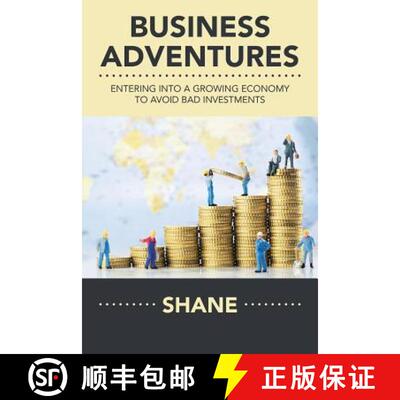 【3-4周达】Business Adventures: Entering into a Growing Economy to Avoid Bad Investments [9781482877496]