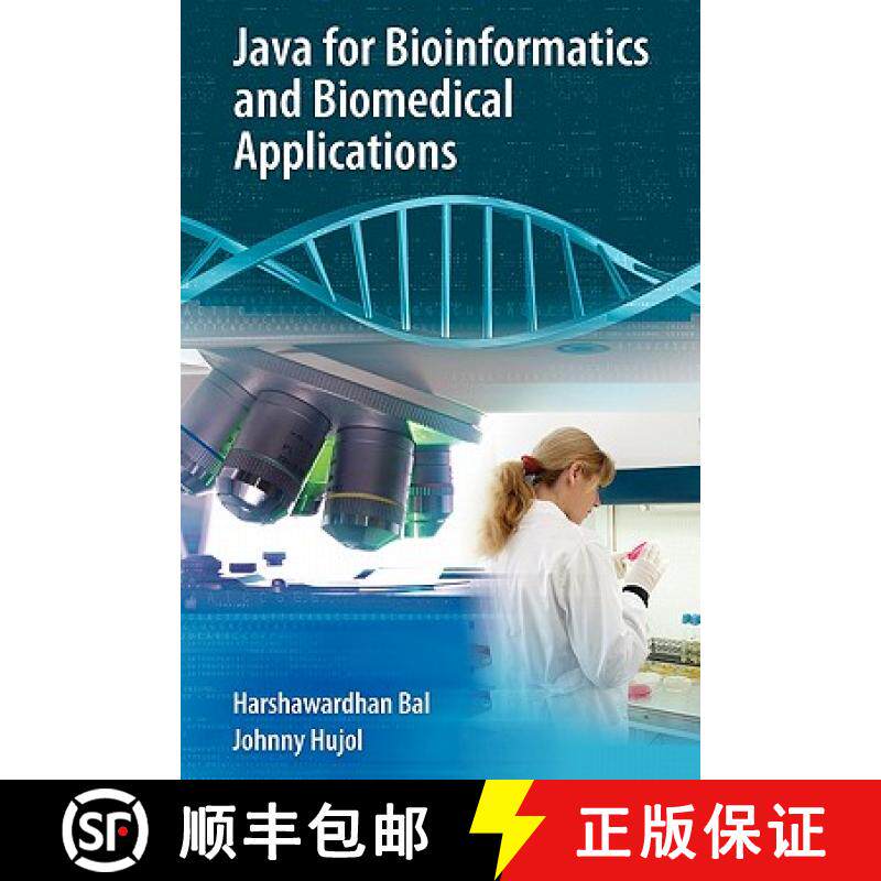【3-4周达】Java for Bioinformatics and Biomedical Applications [9781441942456]