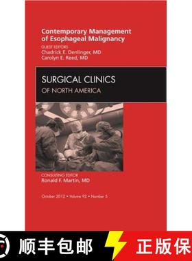 【3-4周达】Contemporary Management of Esophageal Malignancy, an Issue of Surgical Clinics: Volume 92-5 [9781455749652]