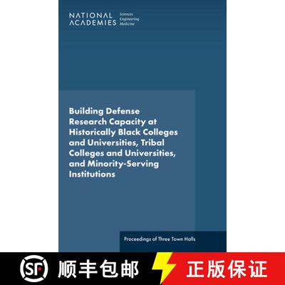 【3-4周达】Building Defense Research Capacity at Historically Black Colleges and Universities, Tribal... [9780309716093]