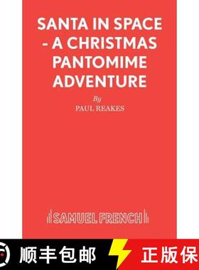 【3-4周达】Santa in Space - A Christmas Pantomime Adventure [9780573065095]