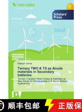 预订 Ternary TMO & TS as Anode materials in Secondary batteries [9786138678038]