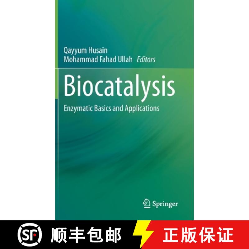 【3-4周达】Biocatalysis : Enzymatic Basics and Applications [9783030250225]