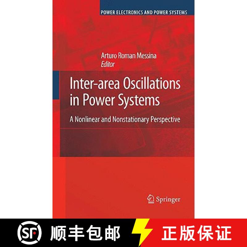 【3-4周达】Inter-Area Oscillations in Power Systems: A Nonlinear and Nonstationary Perspective [9780387895291]