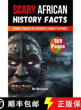 预订 Scary African History Facts: Journey Through the Continent's Darkest Histories [9783819052705]