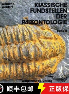 预订 Klassische Fundstellen der Paläontologie, Band 2 [9783926129055]