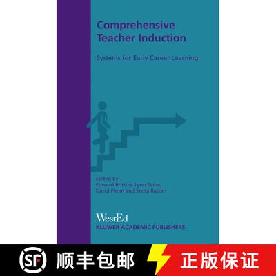 【3-4周达】Comprehensive Teacher Induction : Systems for Early Career Learning (Softcover reprint of ... [9781402011481]