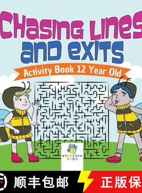 【3-4周达】Chasing Lines and Exits | Activity Book 12 Year Old [9781645217688]