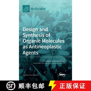 Organic Synthesis Molecules Agents Design Antineoplastic 3周达 9783039366668 and