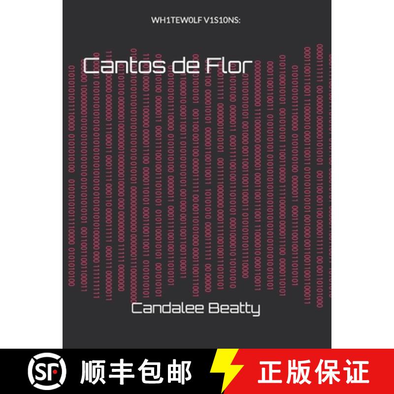 【3-4周达】WH1TEW0LF V1SIONS: Cantos de Flor [9780995304796]