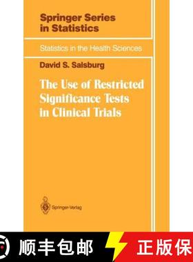 【3-4周达】The Use of Restricted Significance Tests in Clinical Trials [9780387977980]
