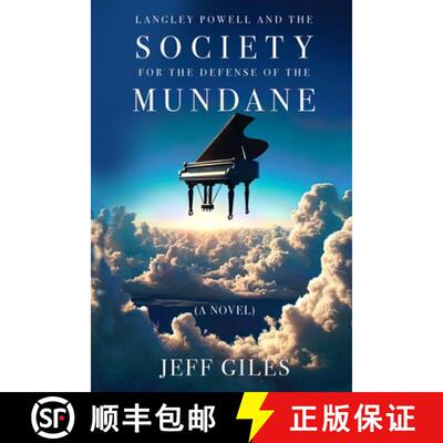 【3-4周达】Langley Powell and the Society for the Defense of the Mundane [9781954158306]