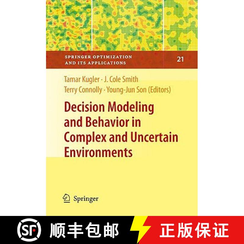 【3-4周达】Decision Modeling and Behavior in Complex and Uncertain Environments [9780387771304]