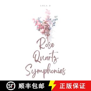 【3-4周达】Rose Quartz Symphonies [9789357695947]