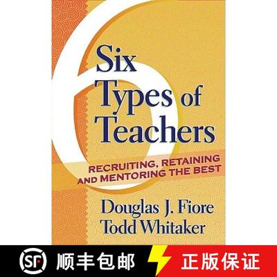 【3-4周达】Six Types of Teachers: Recruiting, Retaining, and Mentoring the Best [9781930556850]