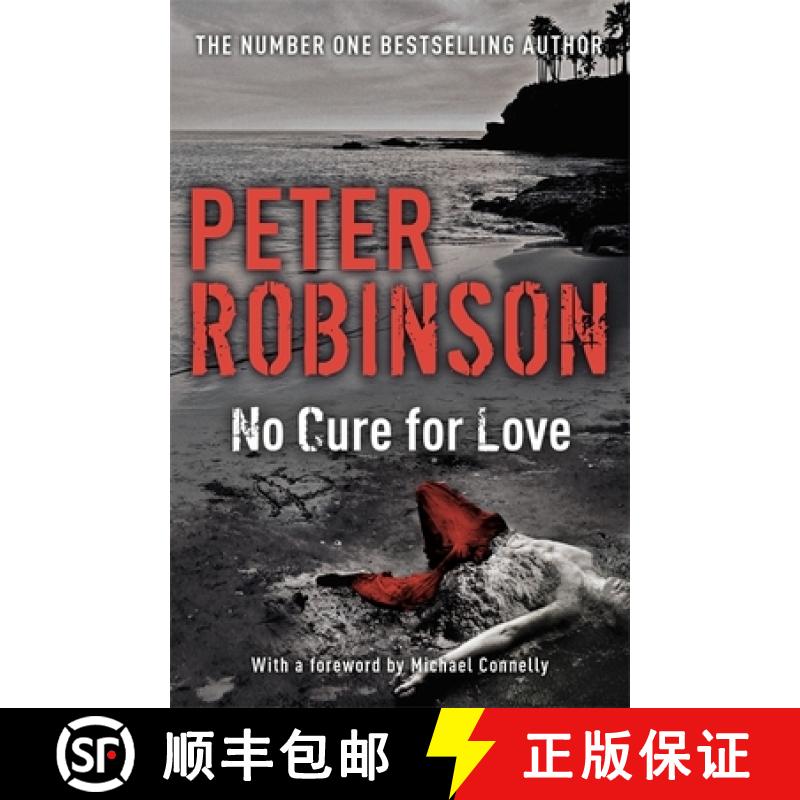【2-3周达】No Cure For Love: a gripping standalone crime thriller from the master of the police proce... [9781473610972]