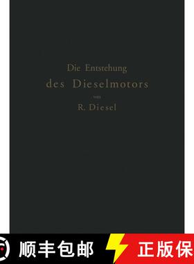【3-4周达】Die Entstehung des Dieselmotors [9783642649400]