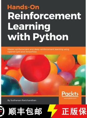 预订 Hands-On Reinforcement Learning with Python: Master reinforcement and deep reinforcement learnin... [9781788836524]