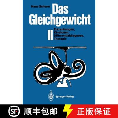 【3-4周达】Das Gleichgewicht II: Erkrankungen, Kinetosen, Differentialdiagnose, Therapie [9783642692444]