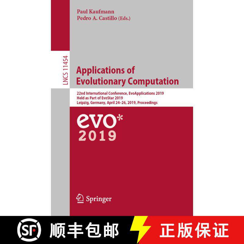 【3-4周达】Applications of Evolutionary Computation: 22nd International Conference, EvoApplications 2... [9783030166915]