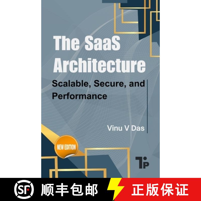 预订 The SaaS Architecture: Scalable, Secure, and Performance [9781997541042]