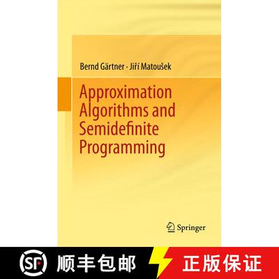 【3-4周达】精装 Approximation Algorithms and Semidefinite Programming [9783642220142]