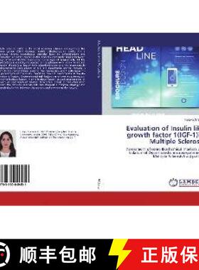 预订 Evaluation of Insulin like growth factor 1(IGF-1)in Multiple Sclerosis [9783330049451]