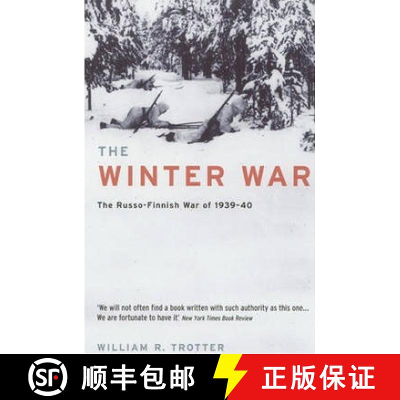 【3-4周达】The Winter War: The Russo-Finnish War of 1939-40 [9781781312261]
