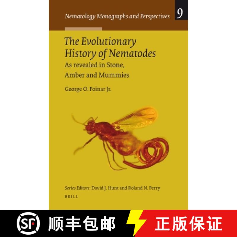 【3-4周达】The Evolutionary History of Nematodes: As Revealed in Stone, Amber and Mummies [9789004175211]