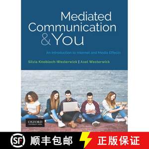 【4周达】Mediated Communication& You: An Introduction to Internet& Media Effects[9780190925659]