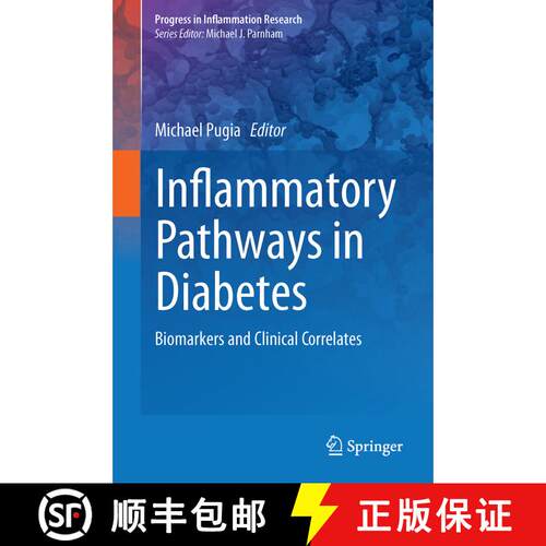 【3-4周达】精装 Inflammatory Pathways in Diabetes: Biomarkers and Clinical Correlates [9783319219264]