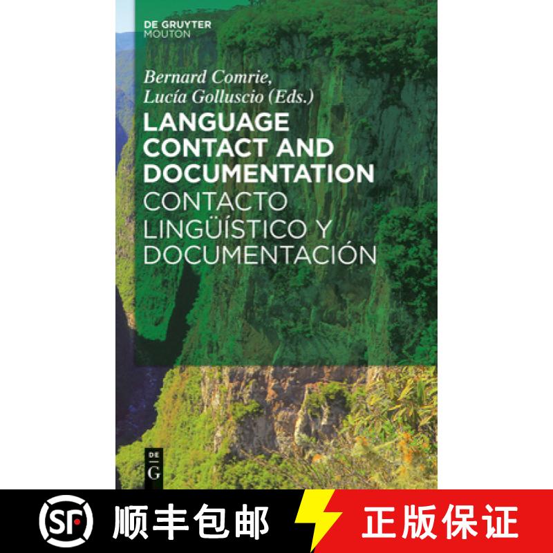【4周达】Language Contact and Documentation / Contacto Lingüístico Y Documentación [9783110317060]