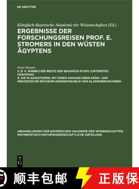 【3-4周达】II. Wirbeltier-Reste Der Baharije-Stufe (Unterstes Cenoman) 9. Die Plagiostomen, Mit Einem... [9783486755466]