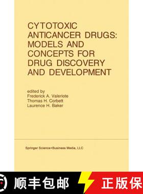 【3-4周达】Cytotoxic Anticancer Drugs: Models and Concepts for Drug Discovery and Development: Procee... [9781461365488]