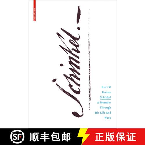 【3-4周达】精装 Schinkel – A Meander through his Life and Work [9783035607789]