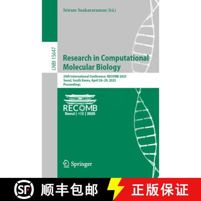 【3-4周达】Research in Computational Molecular Biology : 29th International Conference, RECOMB 2025, ... [9783031902512]