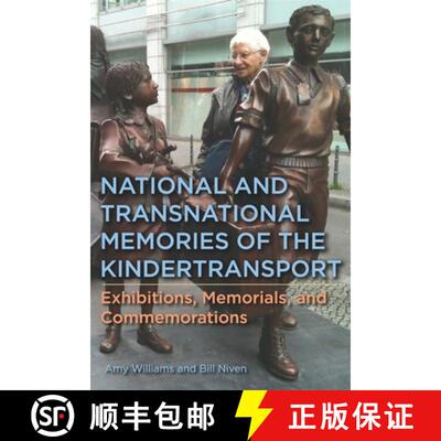 【3-4周达】精装 National and Transnational Memories of the Kindertransport – Exhibitions, Memorials,... [9781640141308]
