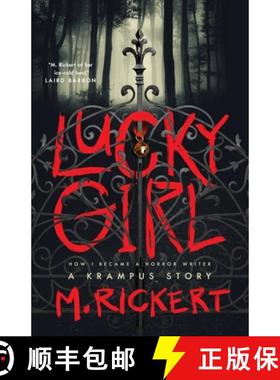 【3-4周达】Lucky Girl: How I Became a Horror Writer: A Krampus Story [9781250817334]