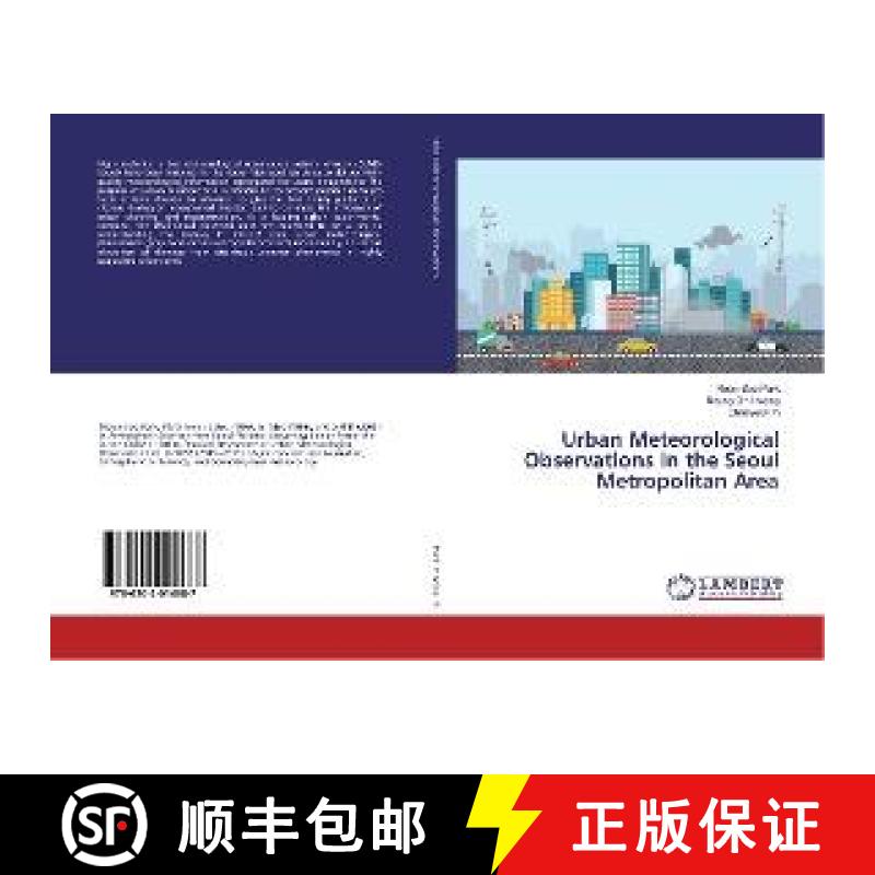 预订 Urban Meteorological Observations in the Seoul Metropolitan Area [9786202014687]